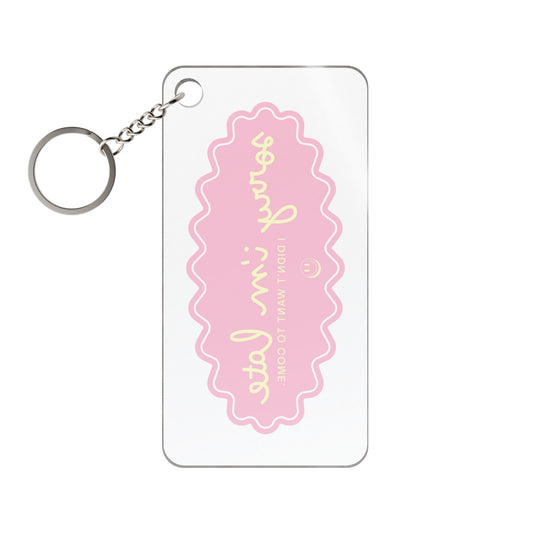 Sorry I’m Late — Bright Girly Acrylic Keychain