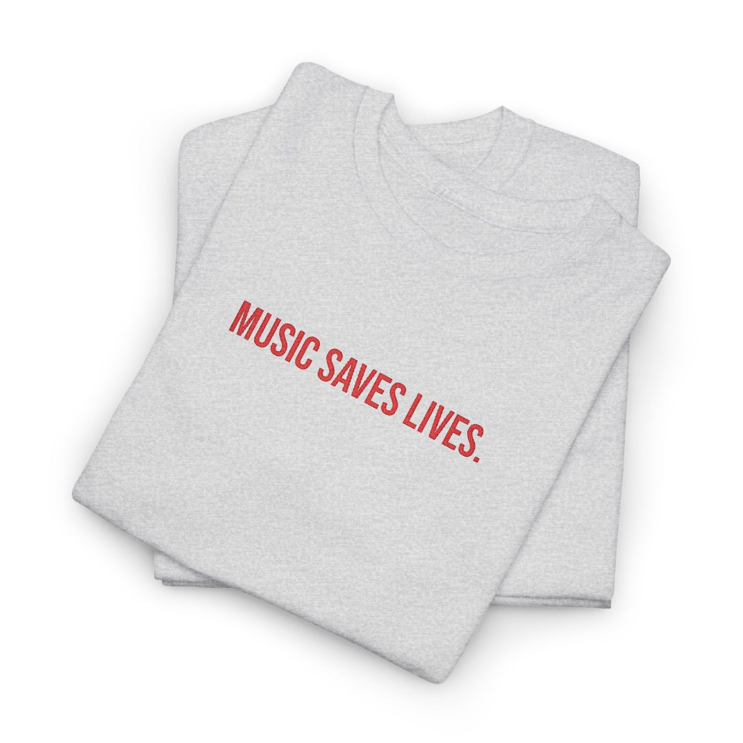 Music Saves Lives — Embroidered T Shirt for Mental Health Awareness