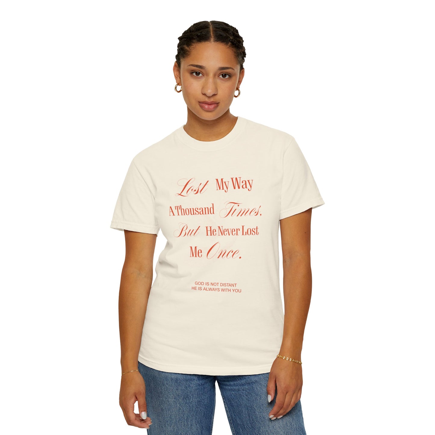 God Is Not Distant Graphic T-Shirt - UNISEX