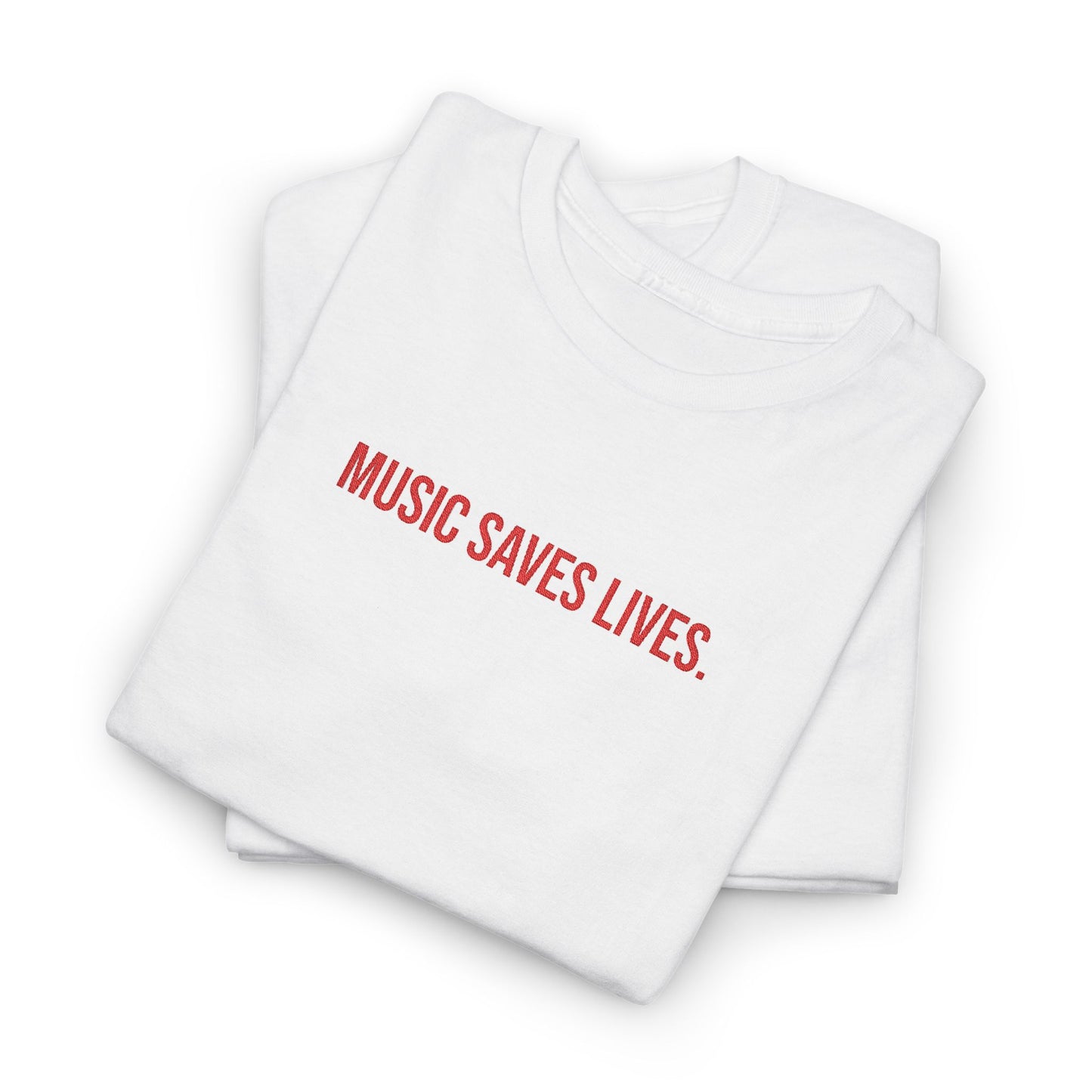 Music Saves Lives — Embroidered T Shirt for Mental Health Awareness