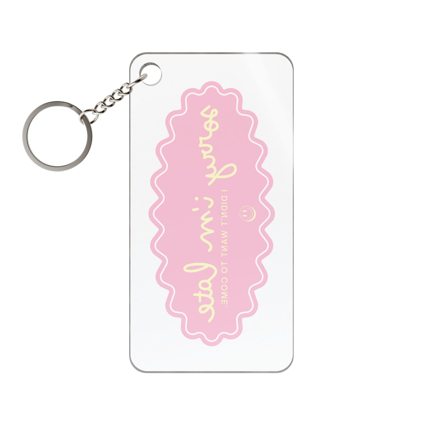 Sorry I’m Late — Bright Girly Acrylic Keychain