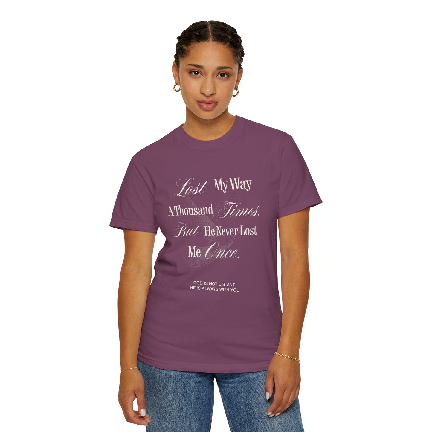God Is Not Distant Graphic T-Shirt - UNISEX