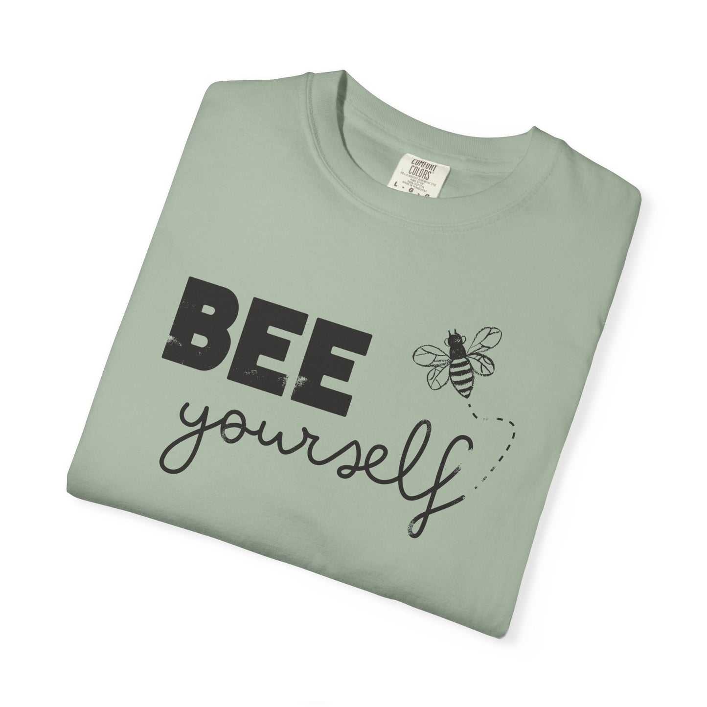 Bee Yourself — Distressed Inspirational Bee Graphic T Shirt