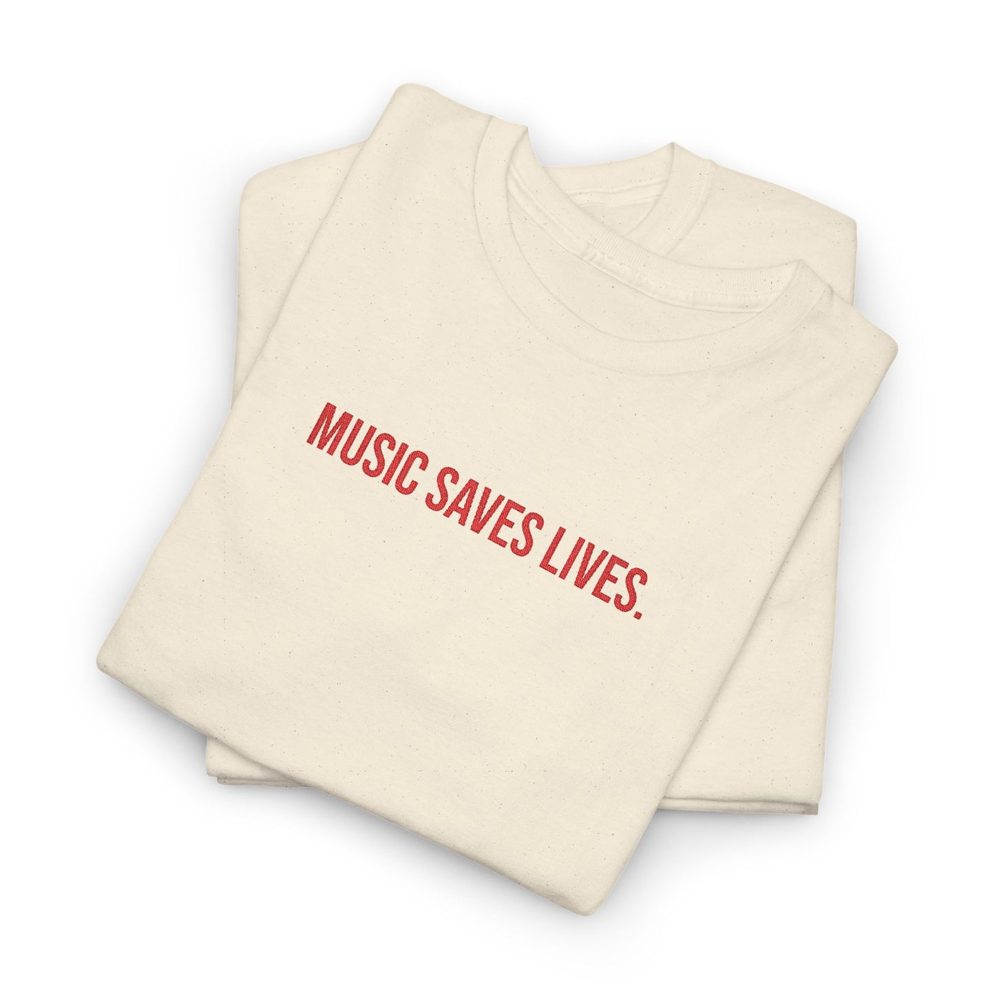 Music Saves Lives — Embroidered T Shirt for Mental Health Awareness