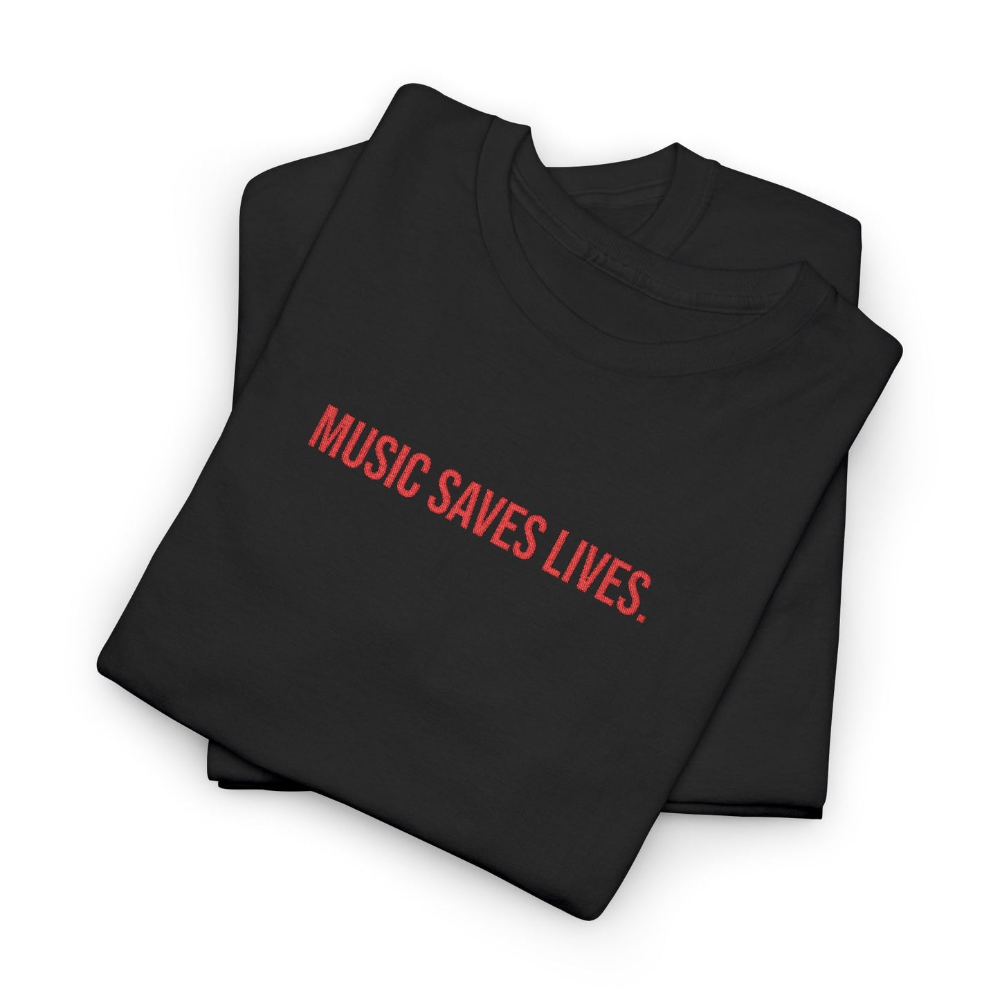 Music Saves Lives — Embroidered T Shirt for Mental Health Awareness
