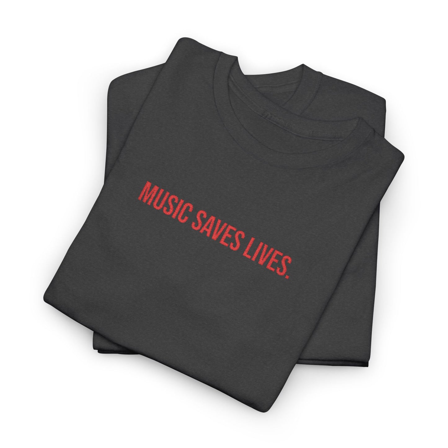 Music Saves Lives — Embroidered T Shirt for Mental Health Awareness